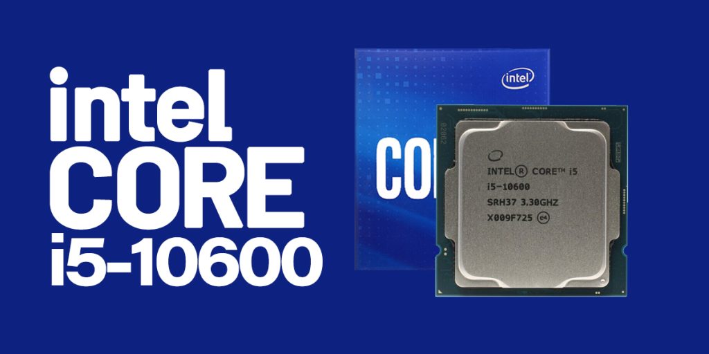 پردازنده intel Core i5-10600